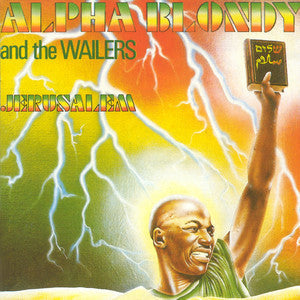Alpha Blondy and The Wailers - Jerusalem